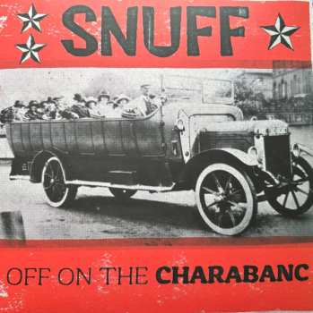 LP Snuff: Off On The Charabanc CLR