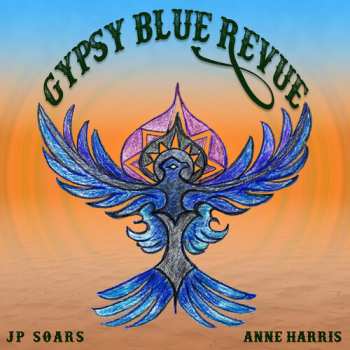 Album Soars,jp / Harris,anne: Gypsy Blue Revue