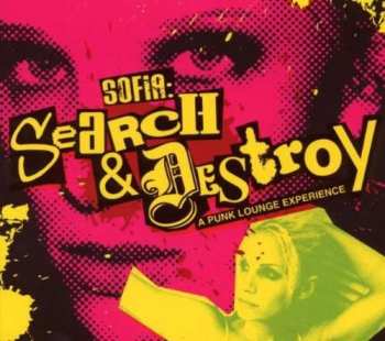 CD Sofia Allard: Search & Destroy: A Punk Lounge Experience