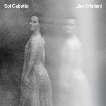 Sol Gabetta: Lise Cristiani