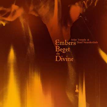 CD Dead Neanderthals: Embers Beget The Divine LTD