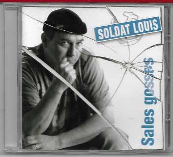 CD Soldat Louis: Sales Gosses