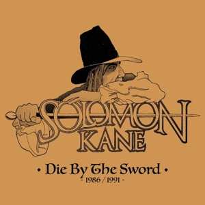 CD Solomon Kane: Die By The Sword - 1986/1991 -