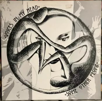 Some Other People: Voices In My Head