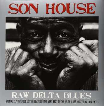 2LP Son House: Raw Delta Blues