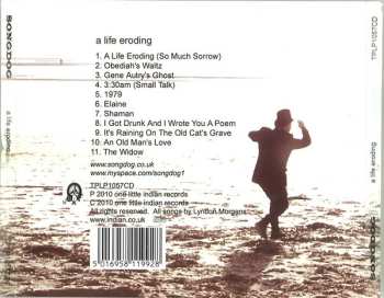 CD Songdog: A Life Eroding