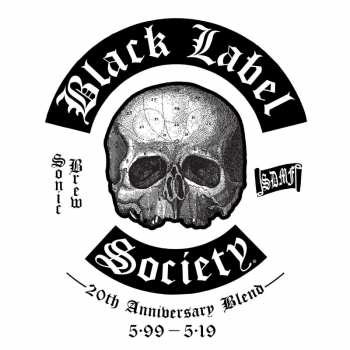 2LP Black Label Society: Sonic Brew (20th Anniversary Blend 5.99-5.19) CLR