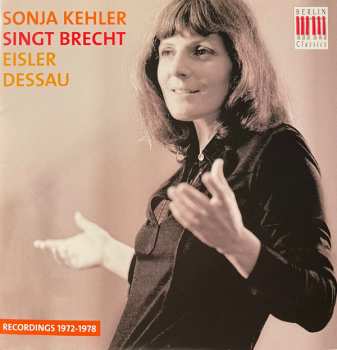 Album Bertolt Brecht: Sonja Kehler Singt Brecht