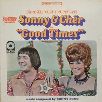 LP Sonny & Cher: Good Times (Original Film Soundtrack)