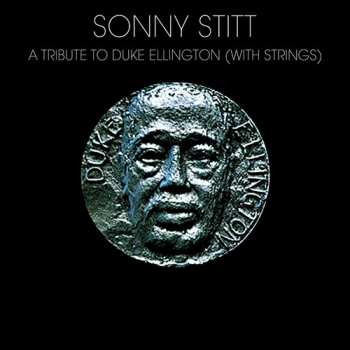 CD Sonny Stitt: Tribute To Duke Ellington - With Strings