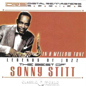 Album Sonny Stitt: In A Mellow Tone - The Best Of Sonny Stitt