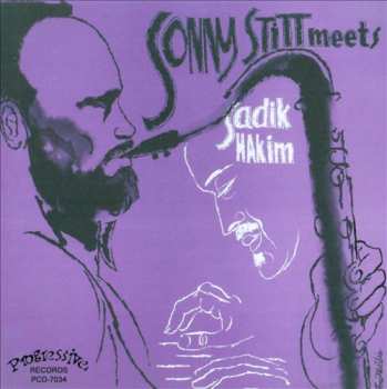 CD Sonny Stitt: Sonny Stitt Meets Sadik Hakim
