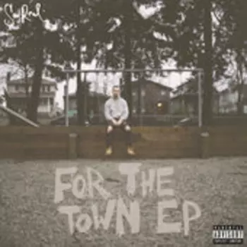 SonReal: For The Town EP