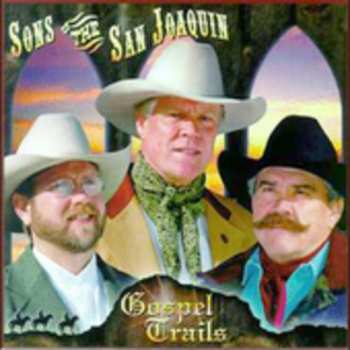 CD Sons Of The San Joaquin: Gospel Trails