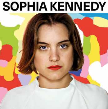 CD Sophia Kennedy: Sophia Kennedy