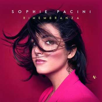 CD Sophie Pacini: Rimembranza