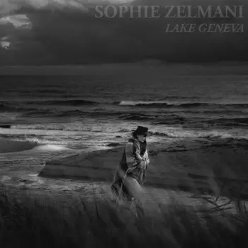 Sophie Zelmani: Lake Geneva