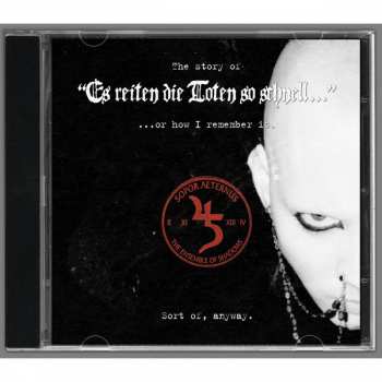 Album Sopor Aeternus & The Ensemble Of Shadows: The Story Of "Es Reiten Die Toten So Schnell" 