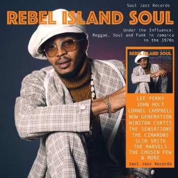 LP Soul Jazz Records Presents: Rebel Island Soul