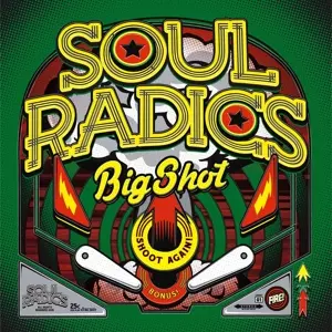 Soul Radics: Big Shot