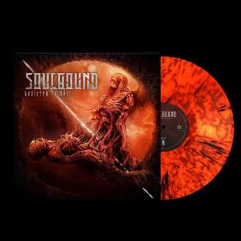 Album Soulbound: Addicted To Hell (ltd Gatefold Orange/black Dust L