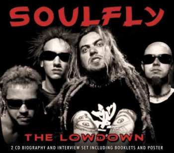 2CD Soulfly: The Lowdown