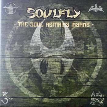 5CD Soulfly: The Soul Remains Insane