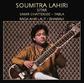 Album Samir Chatterjee: Raga Ahir Lalit / Bhairavi