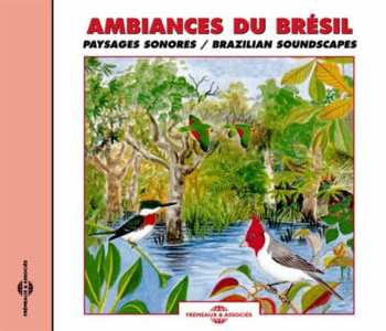Album Sounds Of Nature: Brazilian Soundscapes