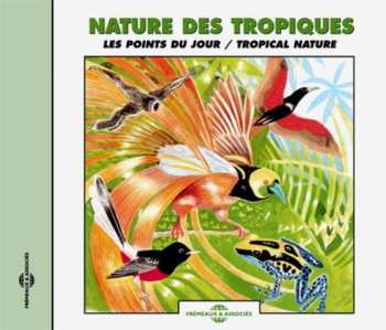 Album Sounds Of Nature: Tropical Nature