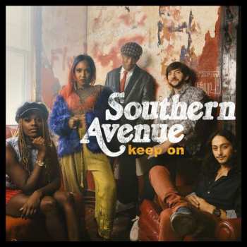 CD Southern Avenue: Keep On