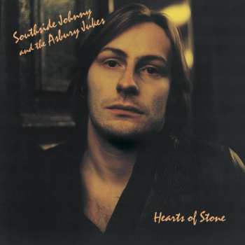 LP Southside Johnny & The Asbury Jukes: Hearts Of Stone
