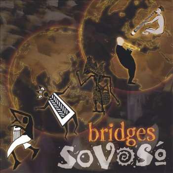 Album SoVoSo: Bridges 