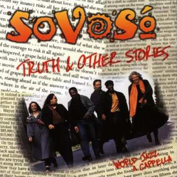 Album SoVoSo: Truth & Other Stories