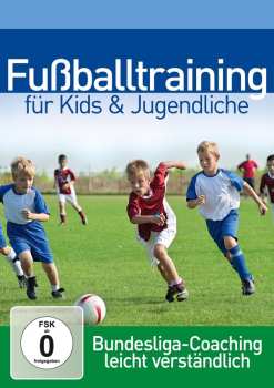 Album Special Interest: Fuballtraining Fnr Kids & Jugendliche