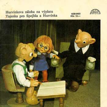 SP Spejbl & Hurvínek: Hurvínkova Záloha Na Výplatu / Tajenka Pro Spejbla A Hurvínka