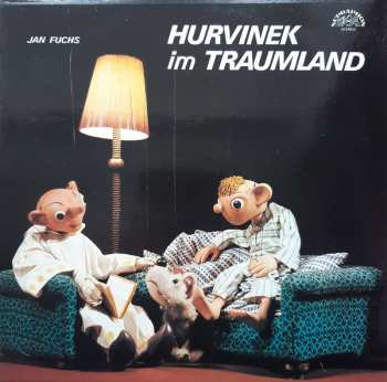 LP Spejbl & Hurvínek: Hurvinek Im Traumland