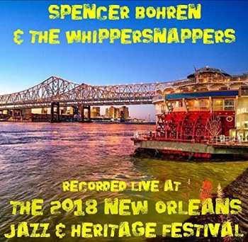 Album Spencer Bohren: Live At Jazzfest 2018
