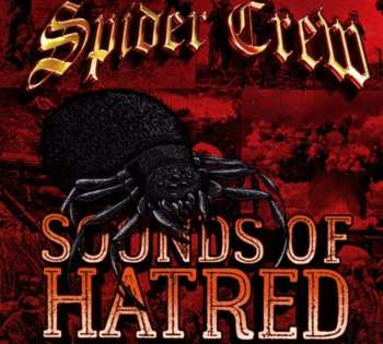 CD Spider Crew: Sounds Of Hatred