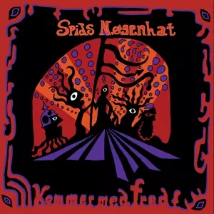 Spids Nøgenhat: Kommer Med Fred