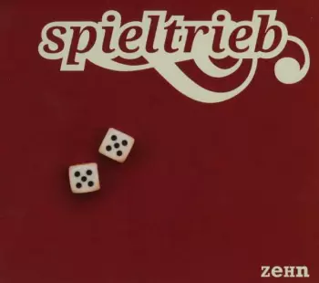 Spieltrieb: Zehn