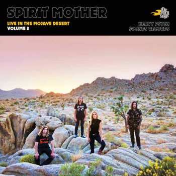 CD Spirit Mother: Live In The Mojave Desert (Volume 3) 