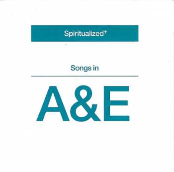 CD Spiritualized: Songs In A&E