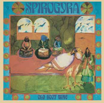 LP Spirogyra: Old Boot Wine
