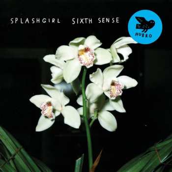 LP/CD Splashgirl: Sixth Sense