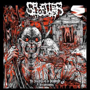 Album Splatterhouse: Diseased And The Deranged: A Disgoregraphy