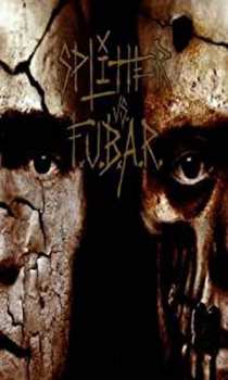 Album F.U.B.A.R.: Splitter / F.U.B.A.R.