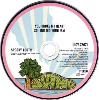 CD Spooky Tooth: You Broke My Heart So...I Busted Your Jaw LTD