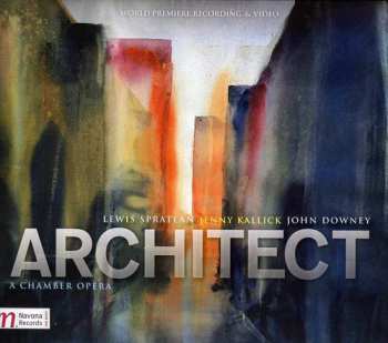 Album Spratlan / Fox / Lentz / Lalli / Basney: Architect