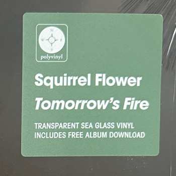 LP Squirrel Flower: Tomorrow's Fire CLR | LTD